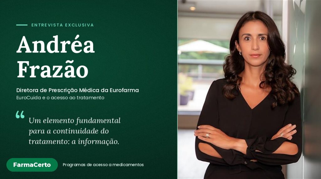 Andréa Frazão, da Eurofarma: o EuroCuida e o papel da informação na continuidade do tratamento