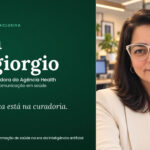 Leda Sangiorgio, da Agência Health: na saúde, a IA não substitui a curadoria humana